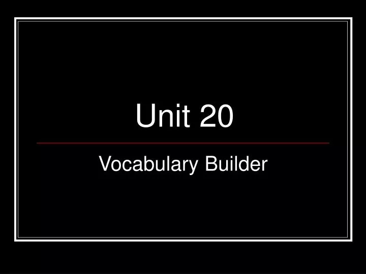unit 20