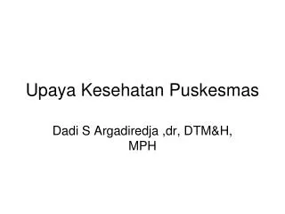 upaya kesehatan puskesmas