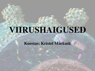 viirushaigused