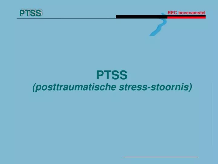 ptss posttraumatische stress stoornis