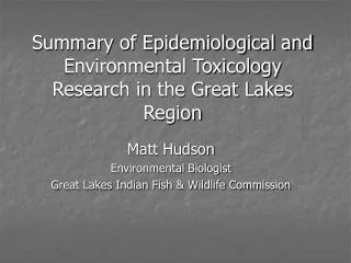 Summary of Epidemiological and Environmental Toxicology Research in the Great Lakes Region