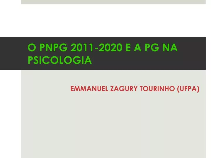 o pnpg 2011 2020 e a pg na psicologia