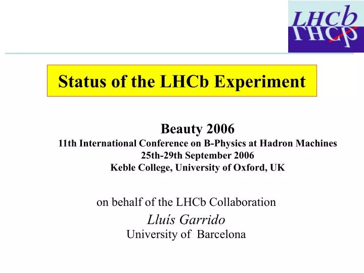 status of the lhcb experiment