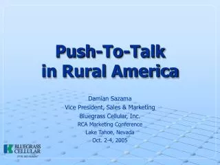 Push-To-Talk in Rural America