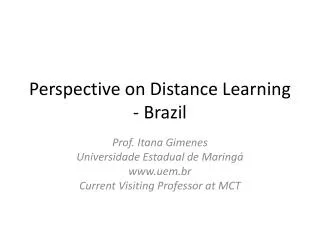 Perspective on Distance Learning - Brazil