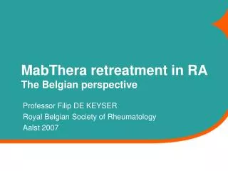 MabThera retreatment in RA The Belgian perspective