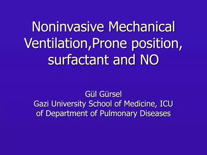 noninvasive mechanical ventilation prone position surfactant and no