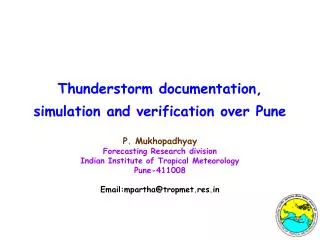 Thunderstorm documentation, simulation and verification over Pune