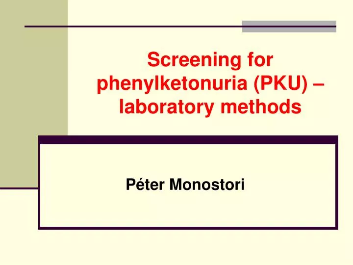 screening for phenylketonuria pku laboratory methods