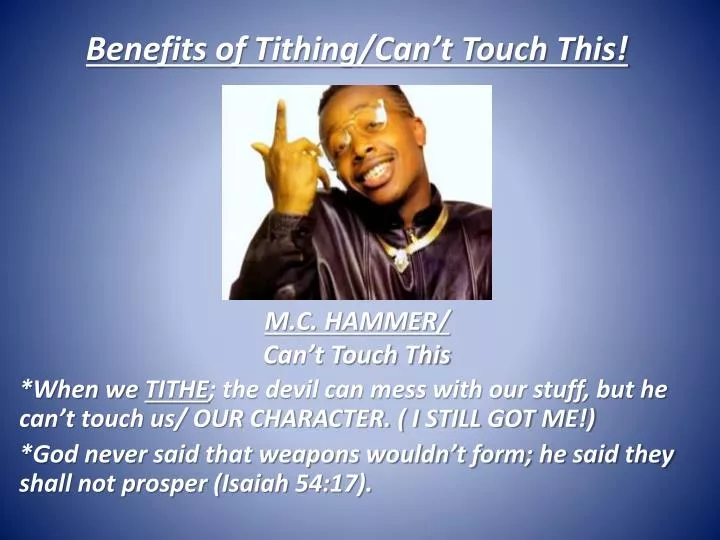 benefits of tithing can t touch this