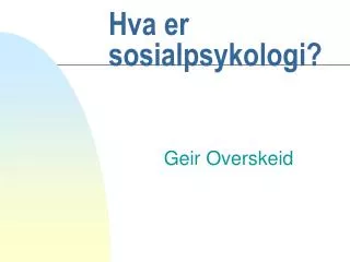 hva er sosialpsykologi