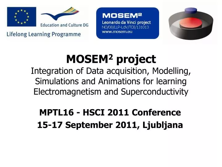 mptl16 hsci 2011 conference 15 17 september 2011 ljubljana