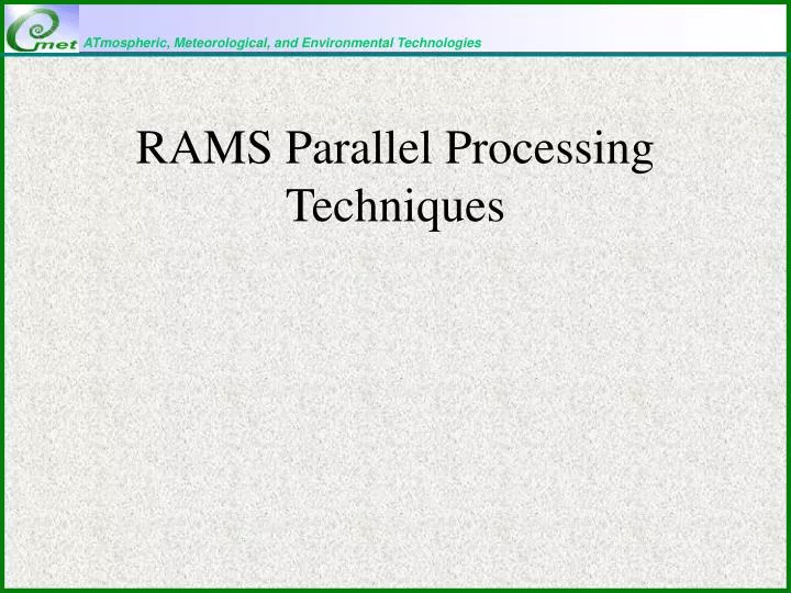 rams parallel processing techniques