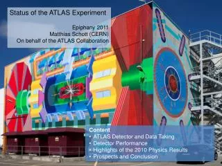 Status of the ATLAS Experiment Epiphany 2011 Matthias Schott (CERN)