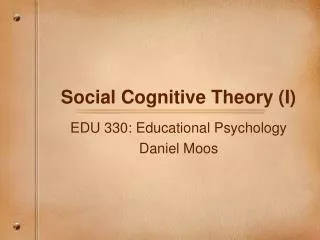 Social Cognitive Theory (I)