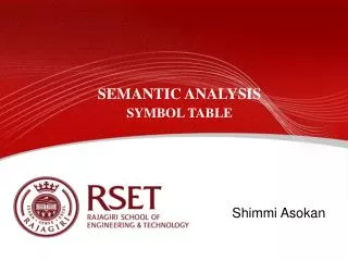 SEMANTIC ANALYSIS SYMBOL TABLE