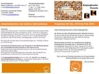 Ansprechpartner und weitere Informationen Programm für Dez. 2012 bis Feb. 2013