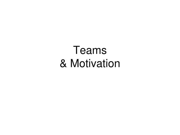 teams motivation