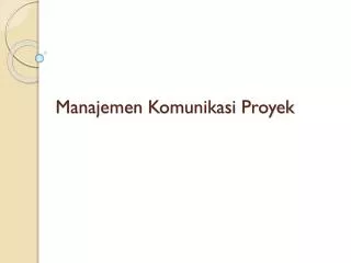 manajemen komunikasi proyek