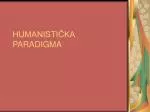 HUMANISTIČKA PARADIGMA - slide 1