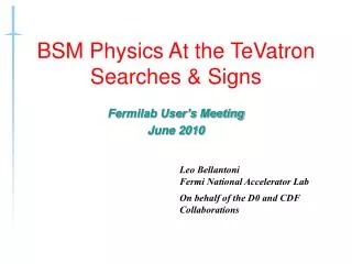BSM Physics At the TeVatron Searches &amp; Signs