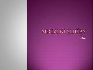 soci ln slu by