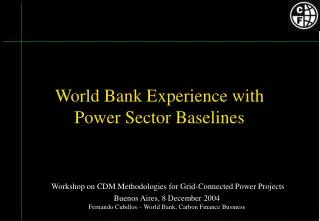 World Bank Experience with Power Sector Baselines