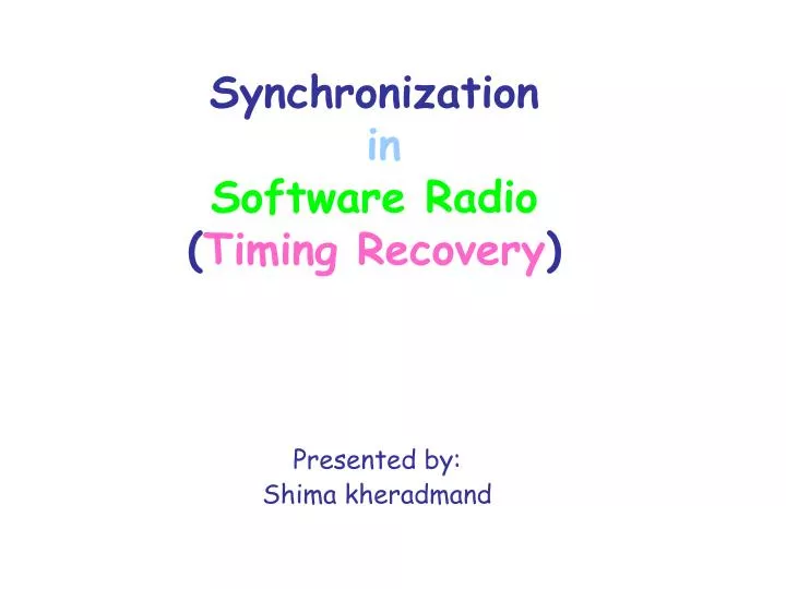 synchronization in software radio timing recovery