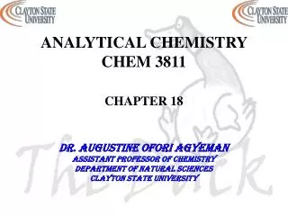 ANALYTICAL CHEMISTRY CHEM 3811 CHAPTER 18