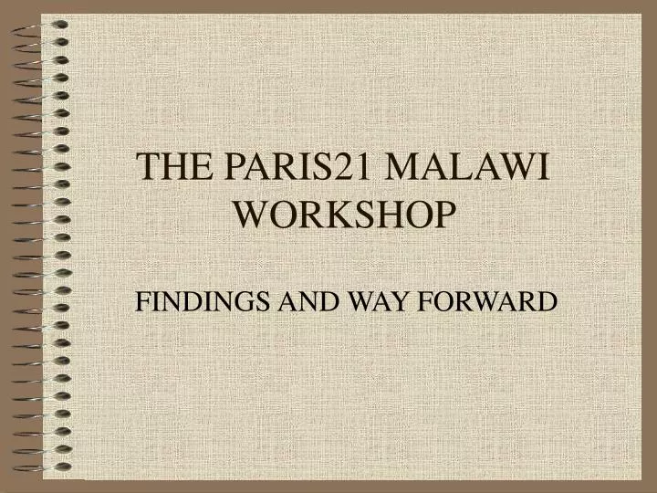 the paris21 malawi workshop