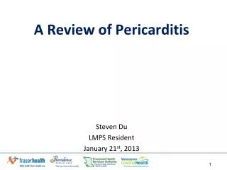 A Review of Pericarditis