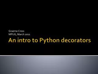 An intro to Python decorators