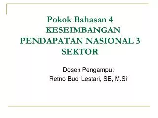 pokok bahasan 4 keseimbangan pendapatan nasional 3 sektor