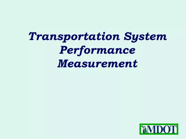 transportation system performance measurement