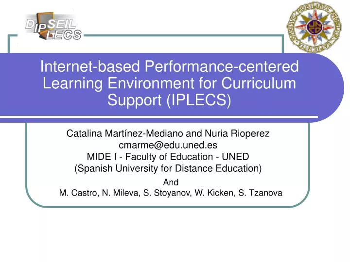 internet based performance centered learning environment for curriculum support iplecs