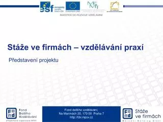 st e ve firm ch vzd l v n prax