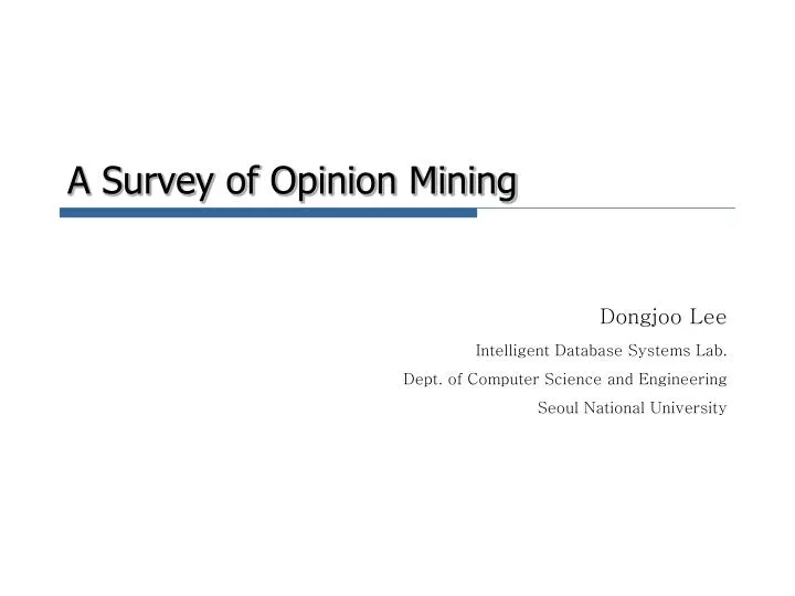 a survey of opinion mining