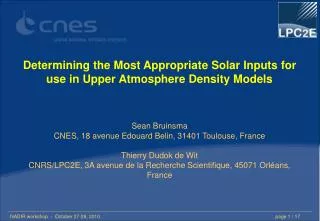 Determining the Most Appropriate Solar Inputs for use in Upper Atmosphere Density Models