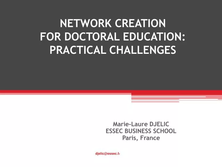 network creation for doctoral education practical challenges