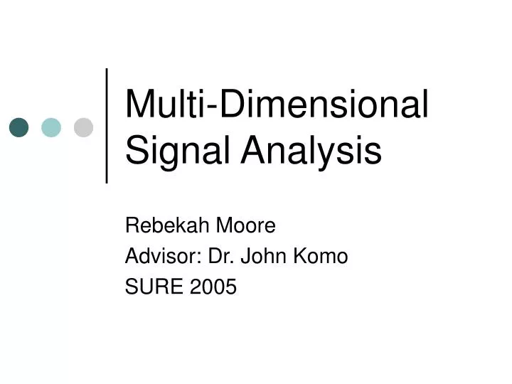 multi dimensional signal analysis