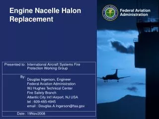 Engine Nacelle Halon Replacement