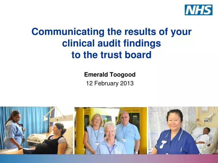 communicating the results of your clinical audit findings to the trust board