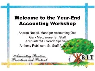 Welcome to the Year-End Accounting Workshop