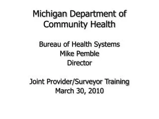 Michigan Department of Community Health