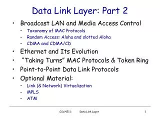 Data Link Layer: Part 2