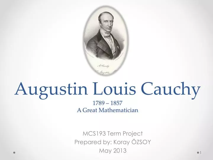 augustin louis cauchy 1789 1857 a great mathematician