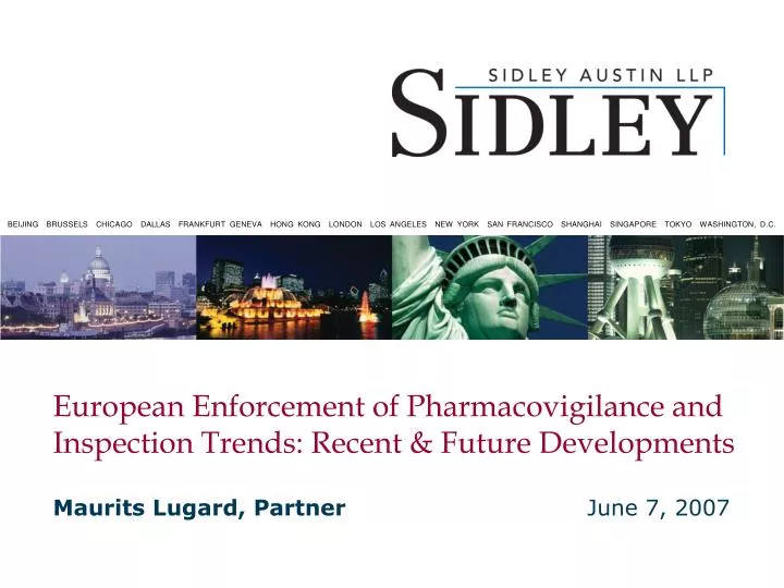 european enforcement of pharmacovigilance and inspection trends recent future developments