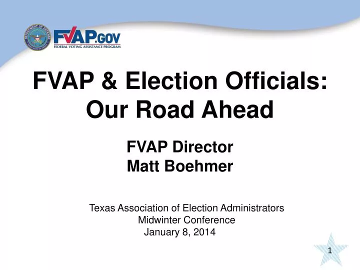 fvap election officials our road ahead