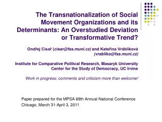 Paper prepared for the MPSA 69th Annual National Conference Chicago, March 31-April 3, 2011