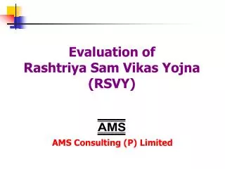 Evaluation of Rashtriya Sam Vikas Yojna (RSVY)